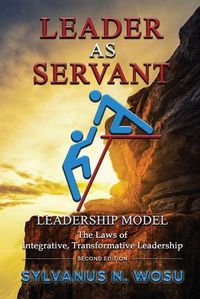 Cover image for Leader as Servant Leadership Model