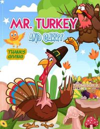 Cover image for Mr. Turkey and Garry: Educational comic book for children