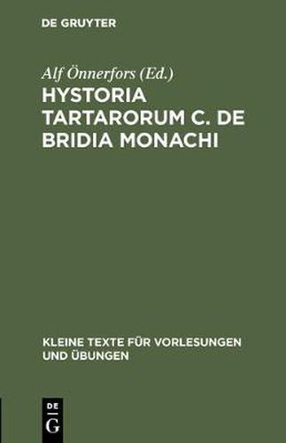 Cover image for Hystoria Tartarorum C. de Bridia Monachi