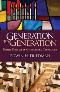 Cover image for Generation to Generation: Family Process in Church and Synagogue