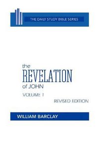 Cover image for The Revelation of John: Volume 1 (Chapters 1 to 5)