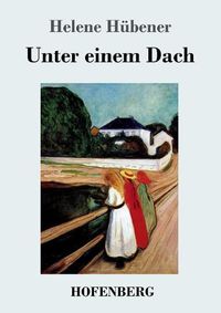 Cover image for Unter einem Dach