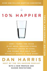 Cover image for 10% Happier 10th Anniversary