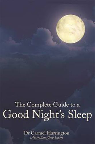 Cover image for The Complete Guide to a Good Night's Sleep