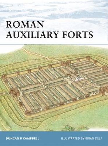 Cover image for Roman Auxiliary Forts 27 BC-AD 378
