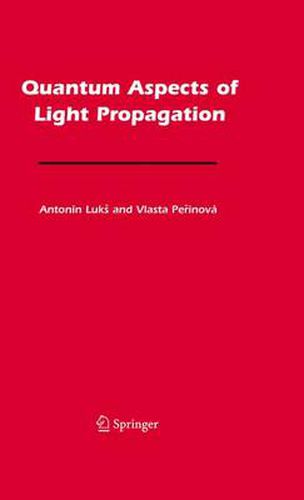 Cover image for Quantum Aspects of Light Propagation
