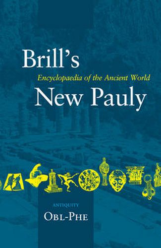 Cover image for Brill's New Pauly, Antiquity, Volume 10 (Obl-Phe)