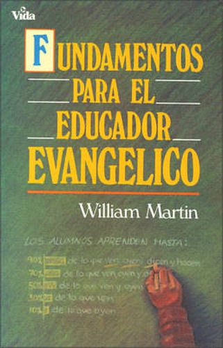 Cover image for Fundamentos Para El Educador Evangelico