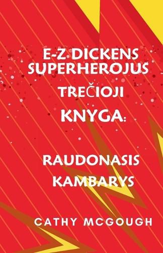Cover image for E-Z Dickens Superherojus 3 Knyga Lithuanian Edition