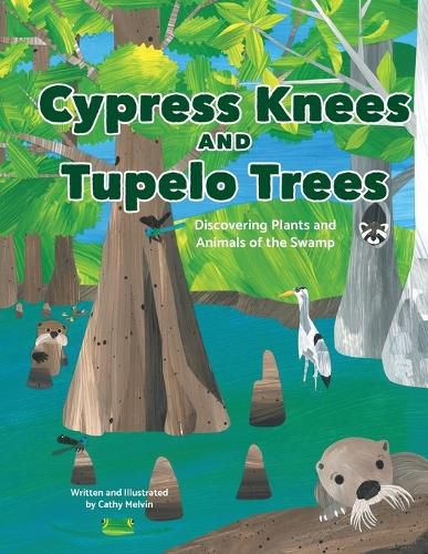 Cover image for Cypress Knees and Tupelo Trees