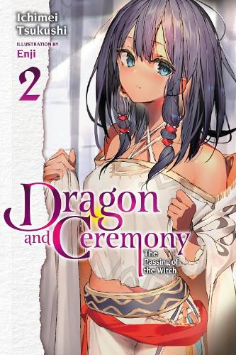 Cover image for Dragon and Ceremony, Vol. 2 (light novel)
