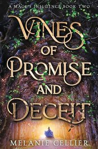 Cover image for Vines of Promise and Deceit
