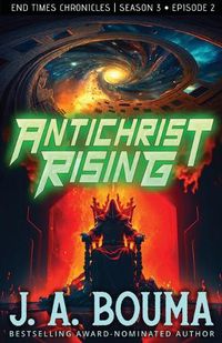 Cover image for Antichrist Rising (Episode 2 of 4)