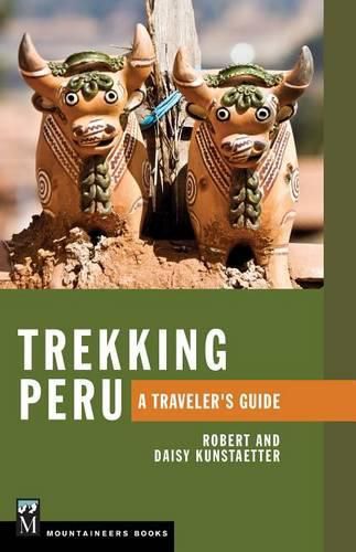 Cover image for Trekking Peru: A Traveler's Guide