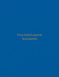 Cover image for Yves Saint Laurent Accessories