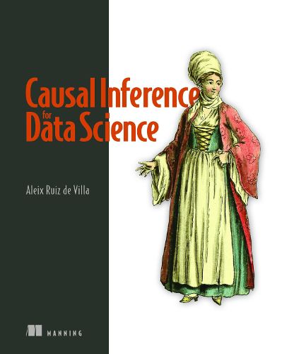 Cover image for Causal Inference for Data Science