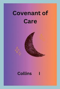 Cover image for Covenant of Care