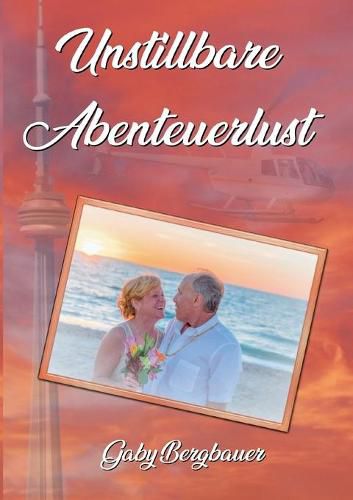 Cover image for Unstillbare Abenteuerlust