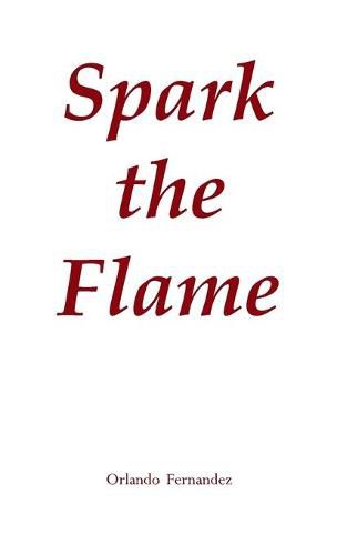 Cover image for Spark the Flame