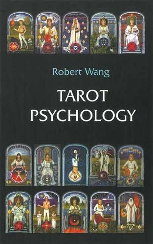 Cover image for Tarot Psychology: Volume I of the Jungian Tarot Trilogy