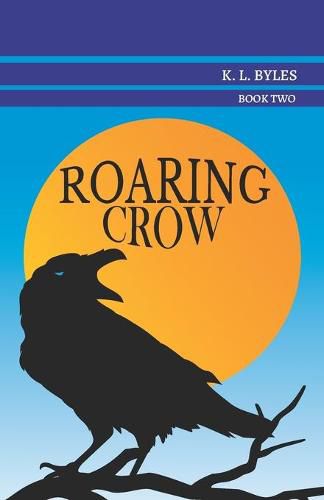 Cover image for Roaring Crow