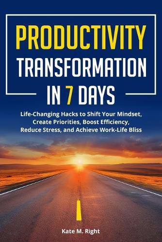 Cover image for Productivity Transformation in 7 Days