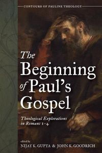 Cover image for The Beginning of Paul's Gospel