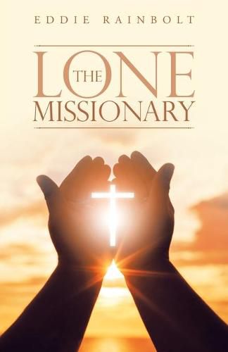 Cover image for The Lone Missionary