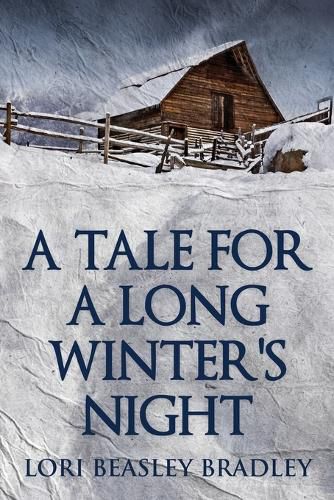 Cover image for A Tale For A Long Winter's Night