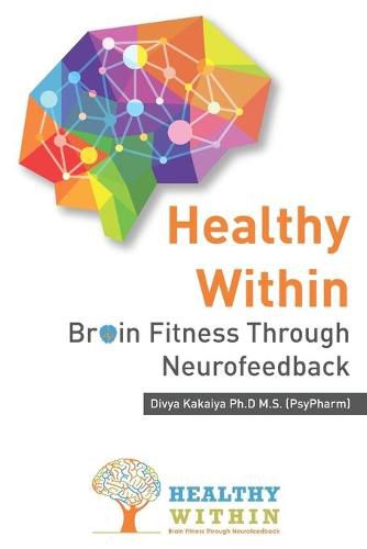 Cover image for Healthy Within: Brain Fitness through Neurofeedback