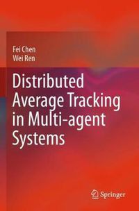 Cover image for Distributed Average Tracking in Multi-agent Systems