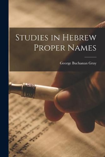 Cover image for Studies in Hebrew Proper Names