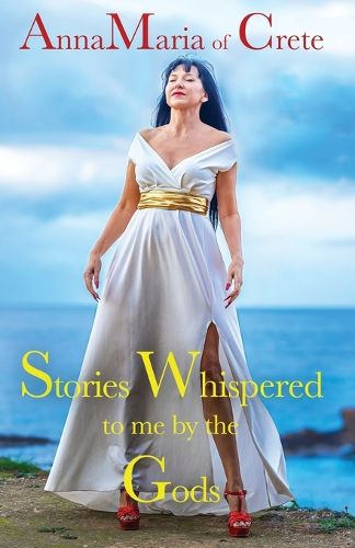 Cover image for Stories Whispered to Me by the Gods