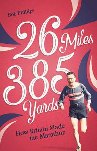 Cover image for 26 Miles 385 Yards