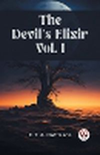 Cover image for The Devil's Elixir Vol. I