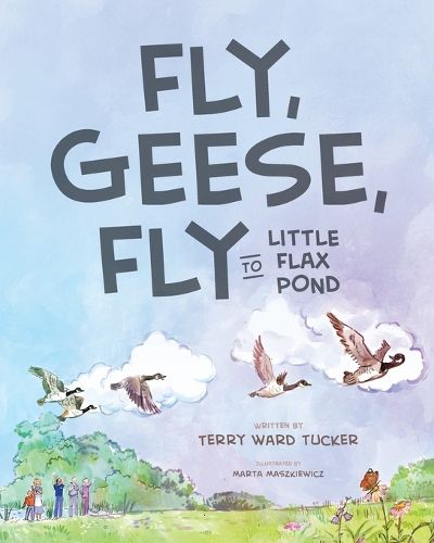Cover image for Fly, Geese, Fly