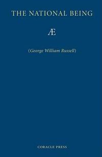 Cover image for The National Being: Some Thoughts on an Irish Polity