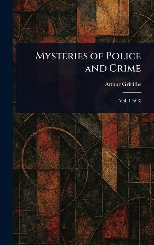 Cover image for Mysteries of Police and Crime