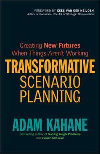 Cover image for Transformative Scenario Planning: Working Together to Change the Future