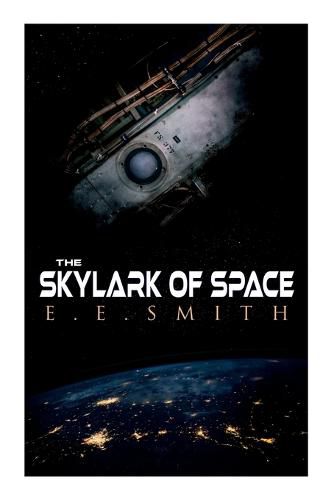 The Skylark of Space