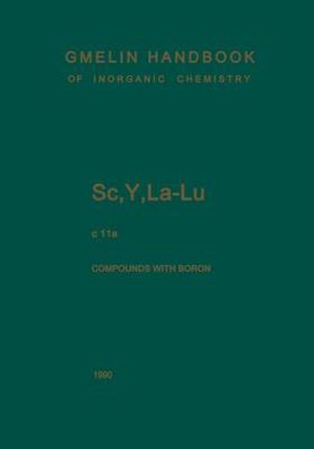 Cover image for Sc, Y, La-Lu. Rare Earth Elements: Compounds with Boron