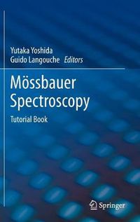 Cover image for Moessbauer Spectroscopy: Tutorial Book