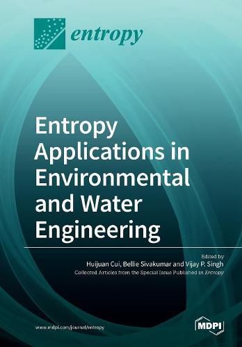 Cover image for Entropy Applications in Environmental and Water Engineering