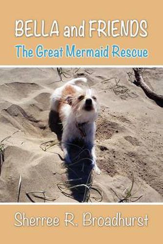 Cover image for Bella and Friends: The Great Mermaid Rescue