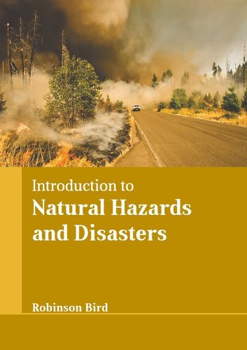 Cover image for Introduction to Natural Hazards and Disasters