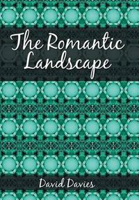 Cover image for The Romantic Landscape