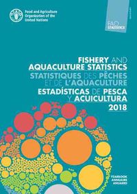 Cover image for FAO yearbook: fishery and aquaculture statistics 2018