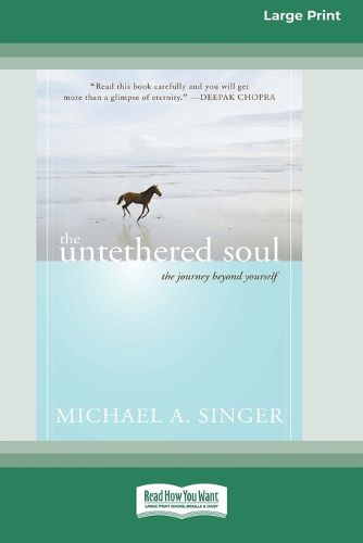 Cover image for The Untethered Soul: The Journey Beyond Yourself