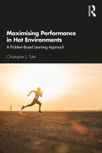 Cover image for Maximising Performance in Hot Environments: A Problem-Based Learning Approach