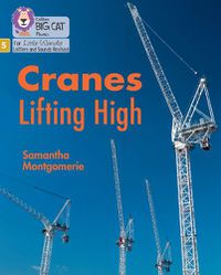 Cover image for Cranes Lifting High: Phase 5 Set 2